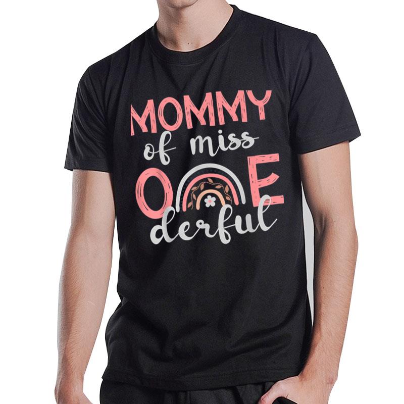 Mommy Of Little Miss Onederful Shirt 1St Bday Boho Rainbow T-Shirt