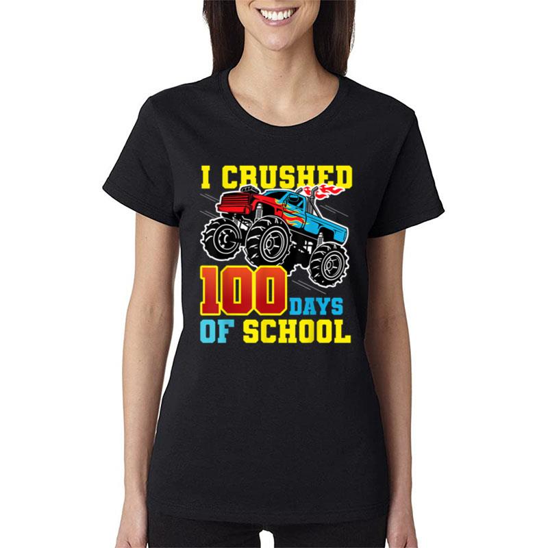 Monster Truck 100Th Day Of School Happy 100 Days Of Teacher Women T-Shirt