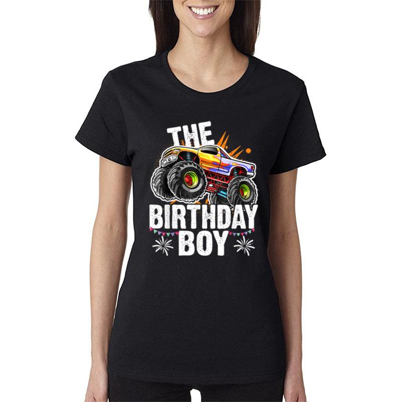 Monster Truck Family Matching The Birthday Boy Women T-Shirt