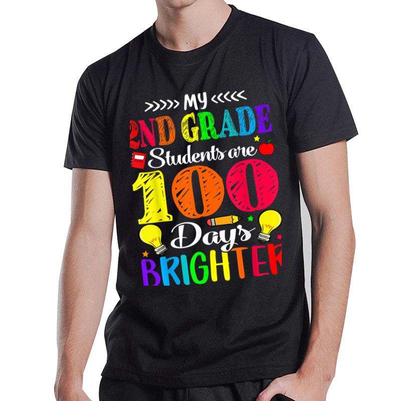 My 2Nd Grade Students Are 100 Days Brighter T-Shirt