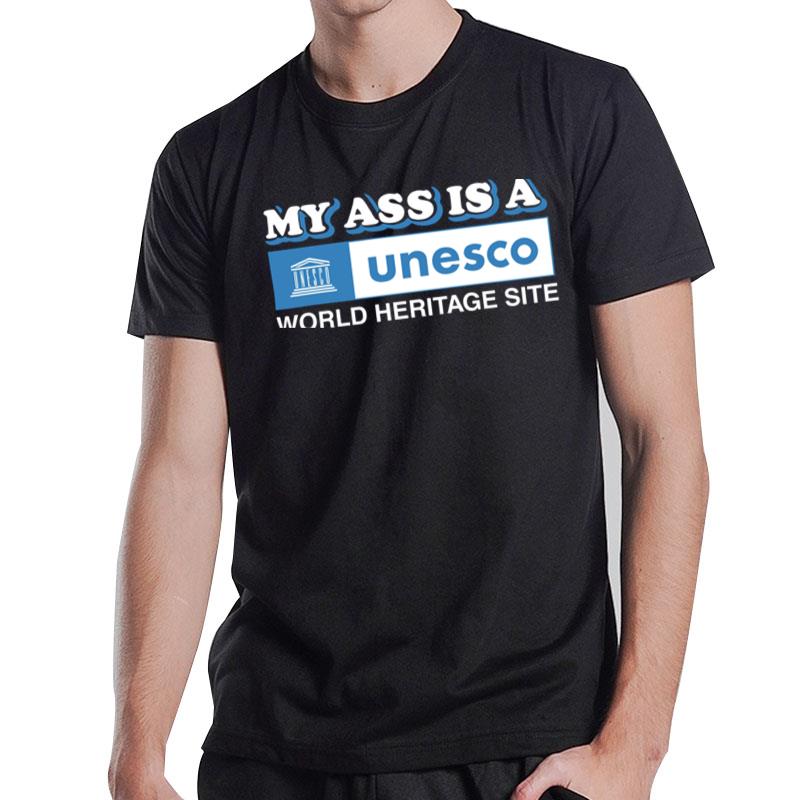 My Ass Is A World Heritage Site Baby T-Shirt