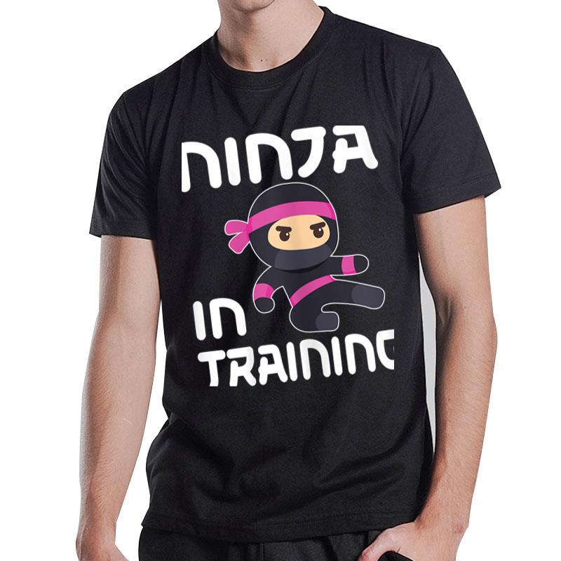 Ninja Girl In Training T-Shirt