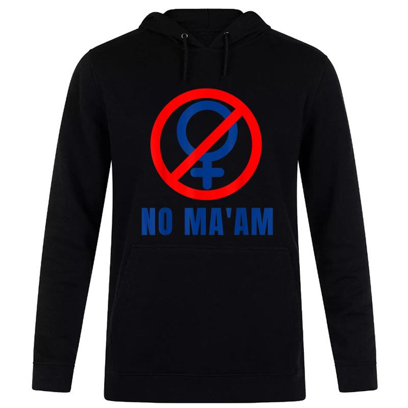 No Ma'am Married with Children No MA'AM Women T-Shirt