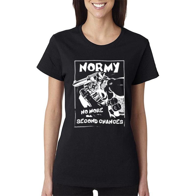 Normy No More Second Chances Women T-Shirt