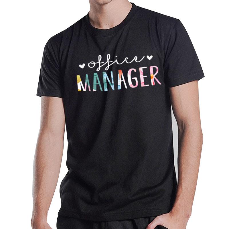 Office Manager Cute Floral Design T-Shirt