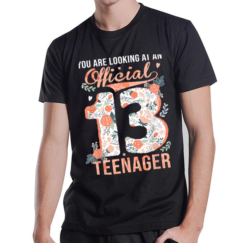 Official Teenager 13 Years Old 13Th Birthday Gift Girls Teen T-Shirt