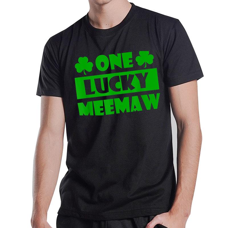 One Lucky Meemaw Shamrock Green Clover Mama Grandma Girl T-Shirt