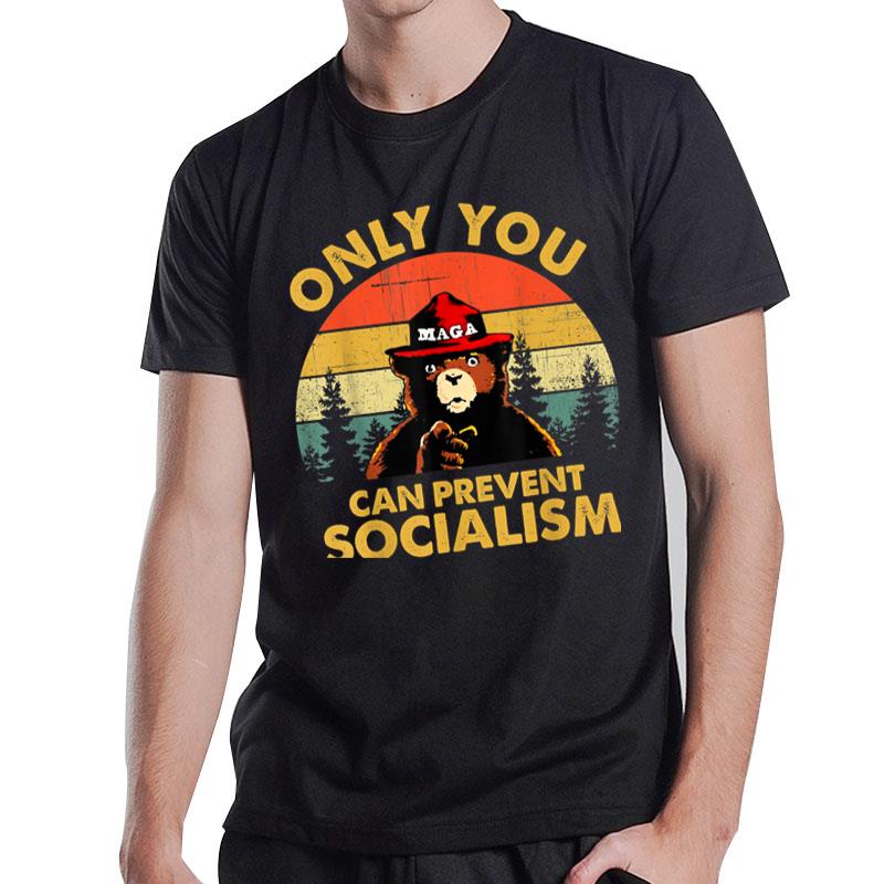 Only You Can Prevent Socialism Bear Wearing Hat Maga Smokey T-Shirt