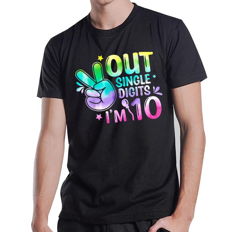 Peace Out Single Digits I'M 10 Year Old Girl 10Th Birthday T-Shirt