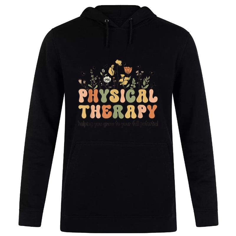 Physical Therapy Wildflowers Grow To Your Full Potential PTA Women T-Shirt