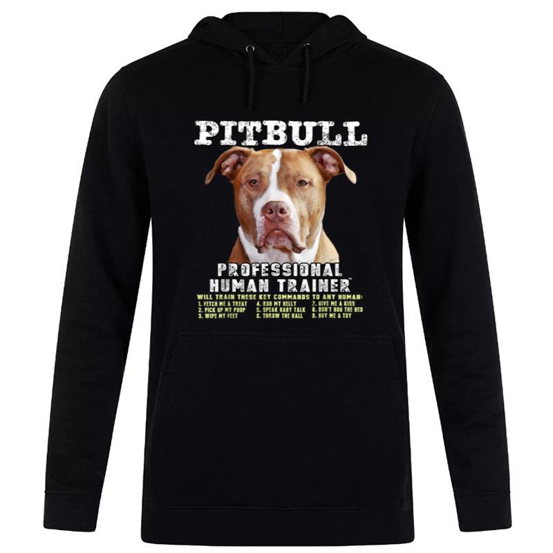 Pit Bull Pittie Owner Lover Professional Human Trainer Gift Women T-Shirt