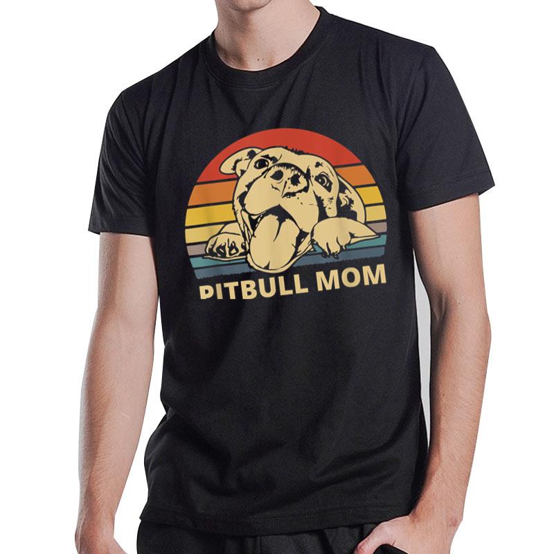 Pitbull Mom design for Pitbull and Pibble Moms T-Shirt