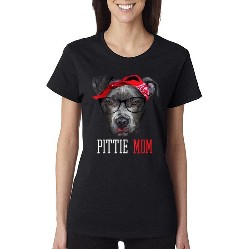 Pittie Mom Pitbull Dog Lovers Mothers Day Gift Women Women T-Shirt