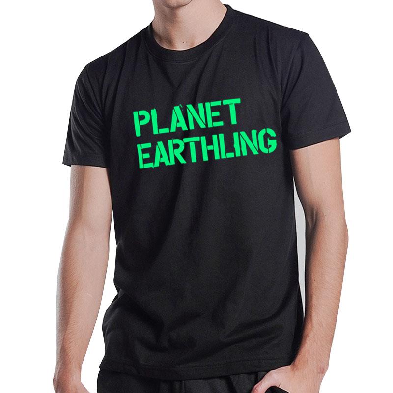 Planet Earthling T-Shirt