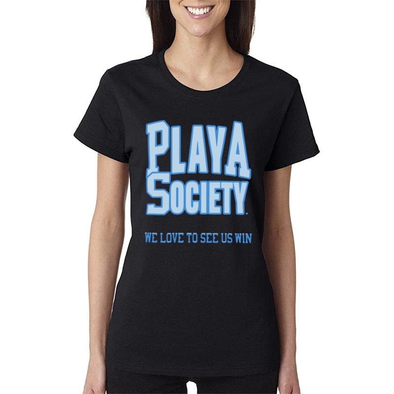 Playa Society We Love To See Us Win Women T-Shirt