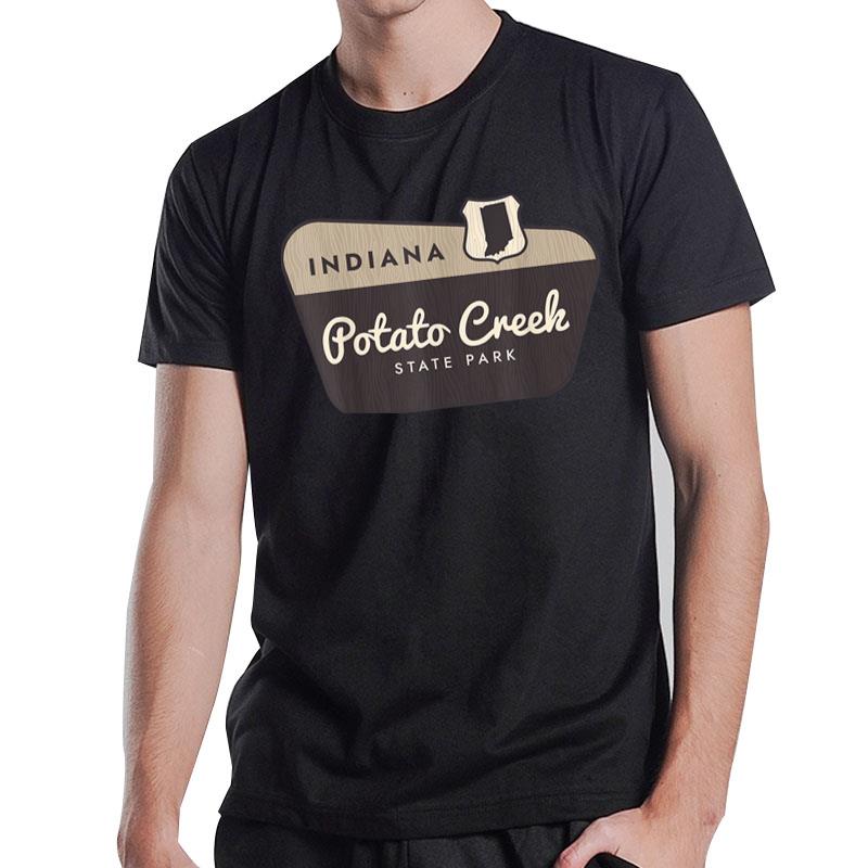 Potato Creek State Park Indiana In Welcome Sign Vacation T-Shirt