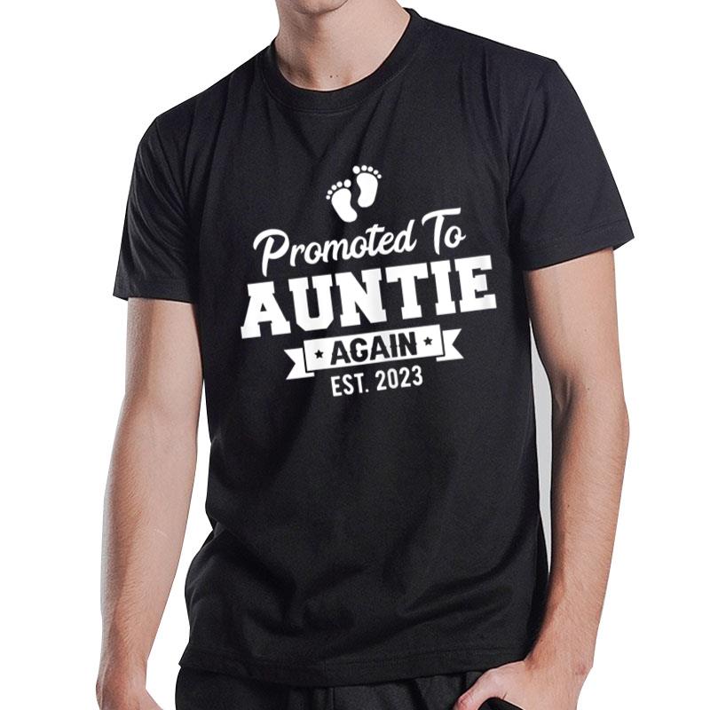 Promoted To Auntie Again 2023 Pregnancy Announcement Aunt T-Shirt