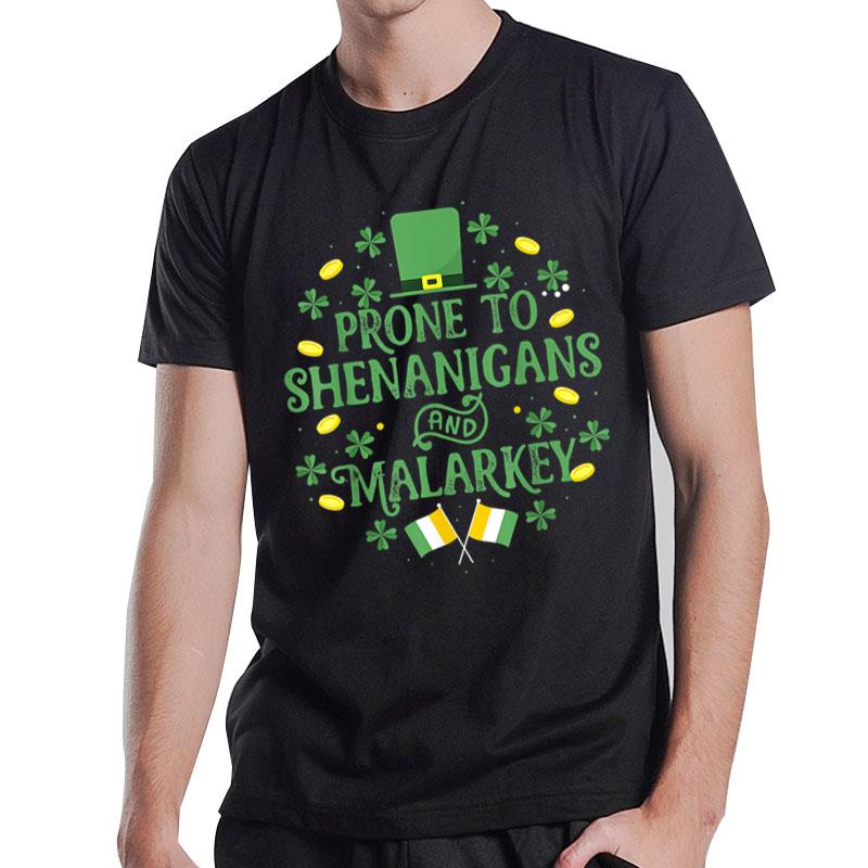 Prone To Shenanigans And Malarkey Funny St Patricks Day Boys T-Shirt