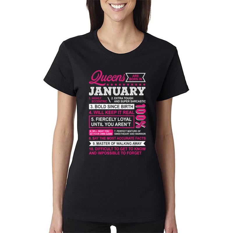 Queens Are Born In January Girl 10 Facts Cute Birthday Women Women T-Shirt