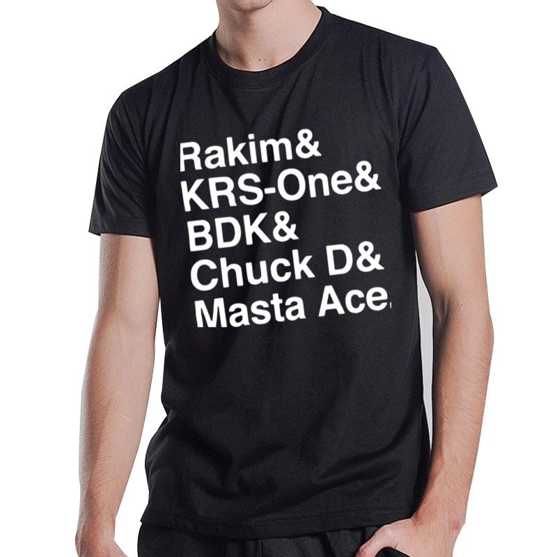 Rakim Krs-one Bdk Chuck D Masta Ace T-Shirt