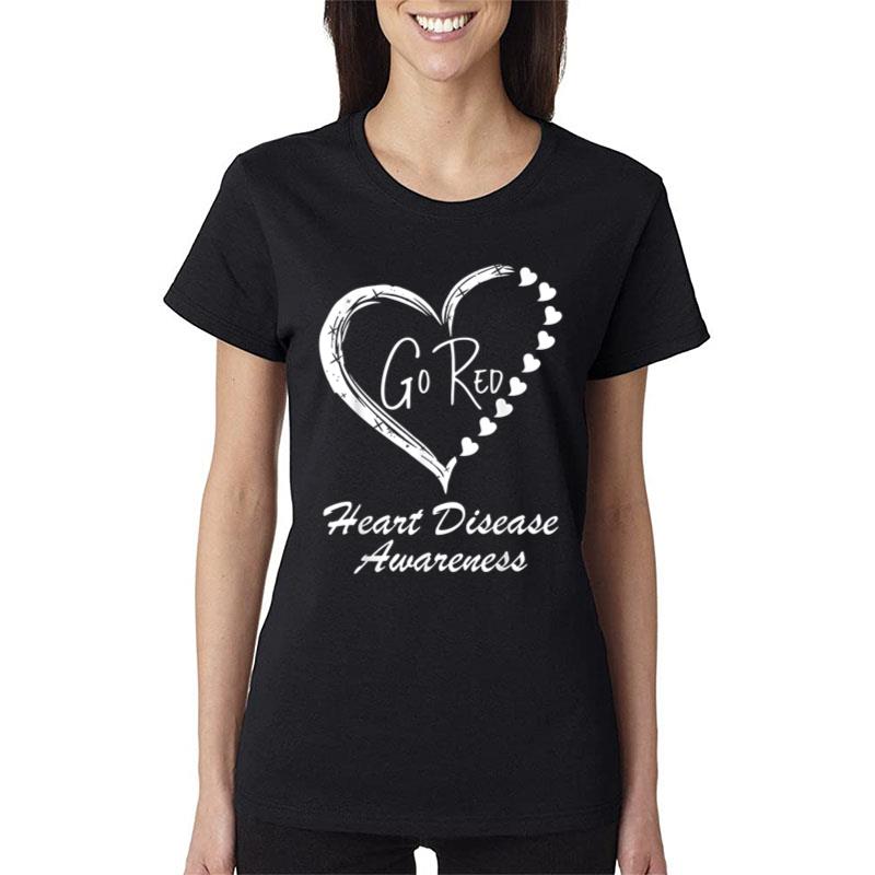 Red Heart Disease We Wear Red Go Red Heart Disease Awareness Women T-Shirt