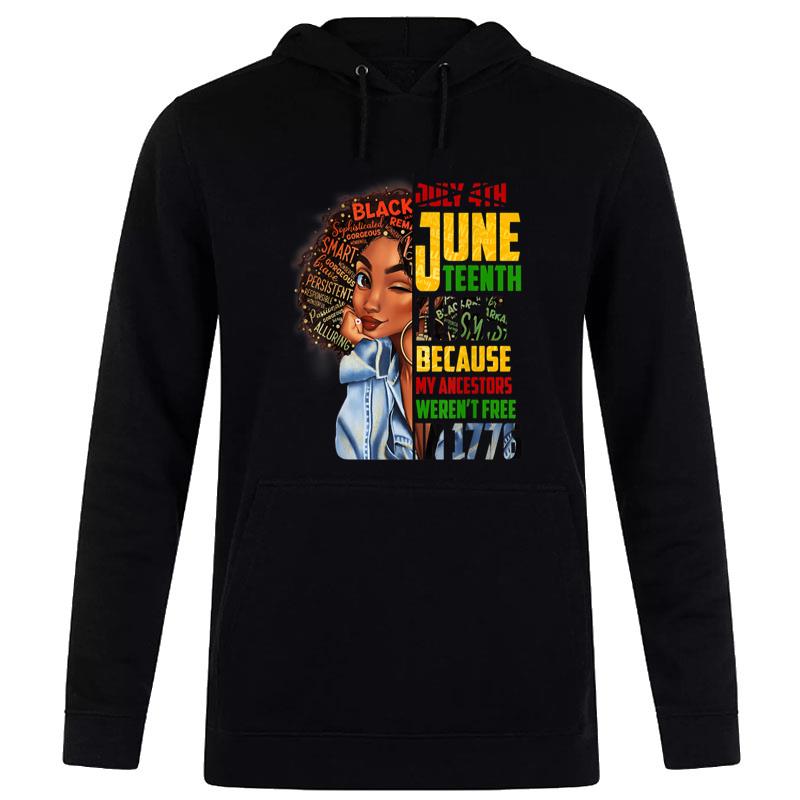 Remembering My Ancestors Juneteenth Black Freedom 1865 Gift Hoodie