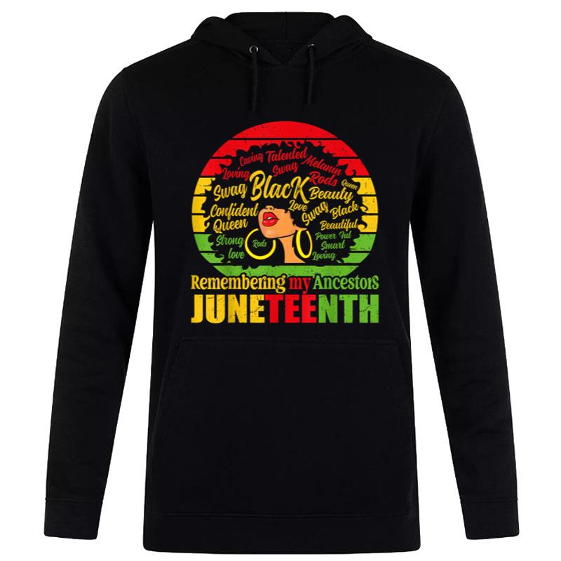 Remembering My Ancestors Juneteenth Hoodie