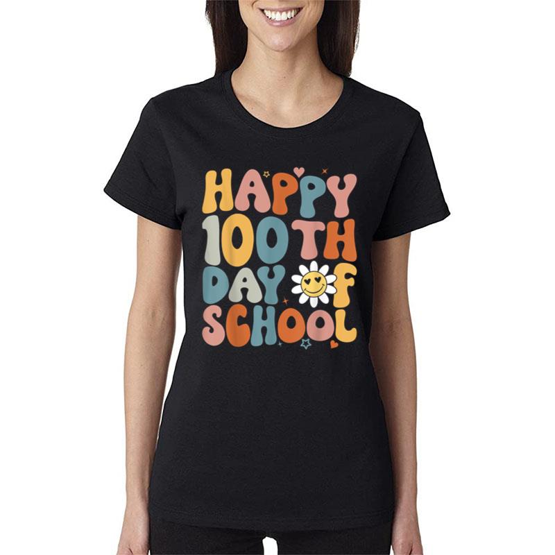 Retro Groovy Happy 100Th Day Of School Teachers Students Women T-Shirt