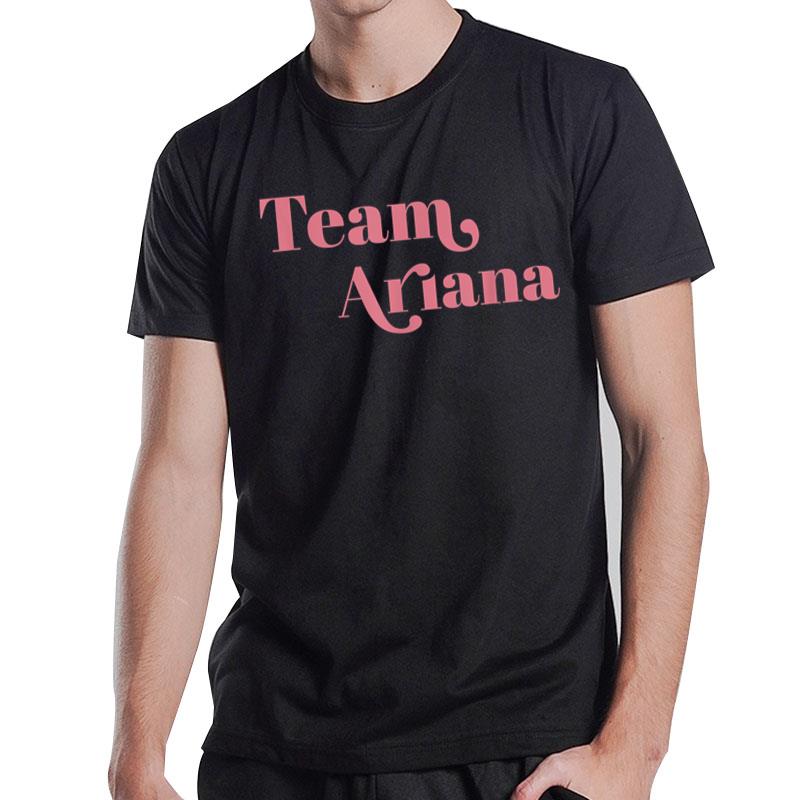 Retro for Ariana, Show Support Be On Team Ariana T-Shirt