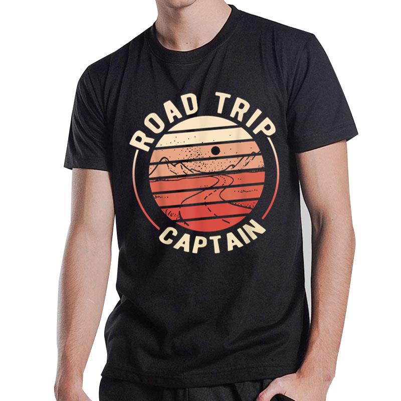 Road Trip Captain Road Trip T-Shirt