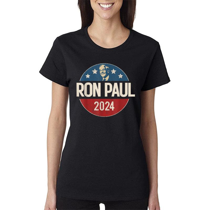 Ron Paul 2024 Libertarian Political Gift Women T-Shirt