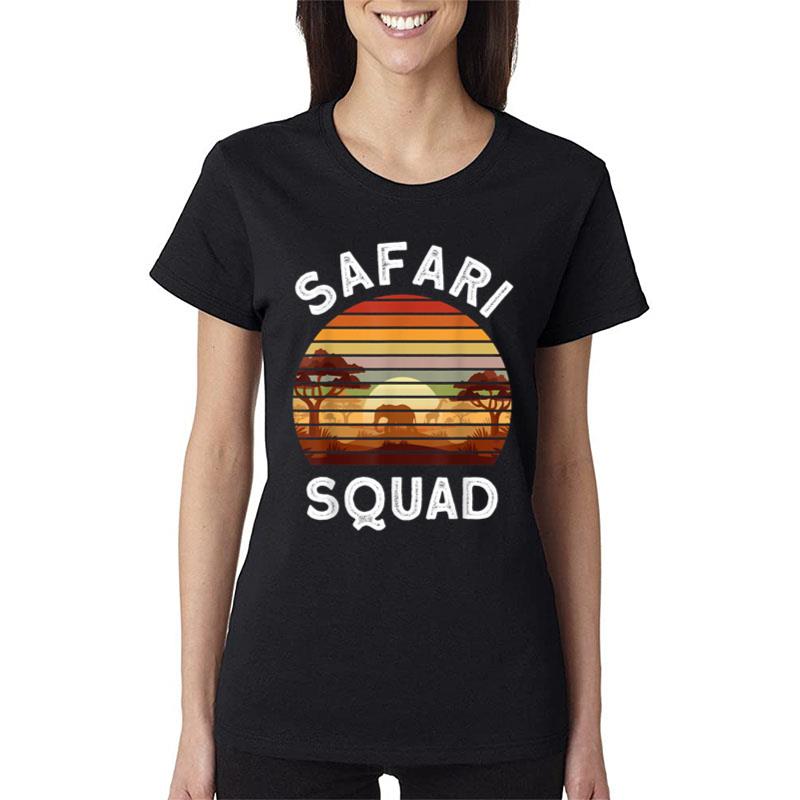 Safari Lovers Zoo Safari Squad Safari Birthday Women T-Shirt