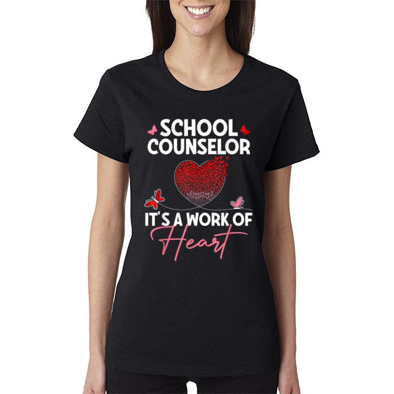 School Counselor Appreciation Gifts Valentine'S Day School Women T-Shirt