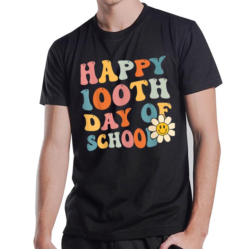 School Happy 100Th Day Of School Teachers Students T-Shirt