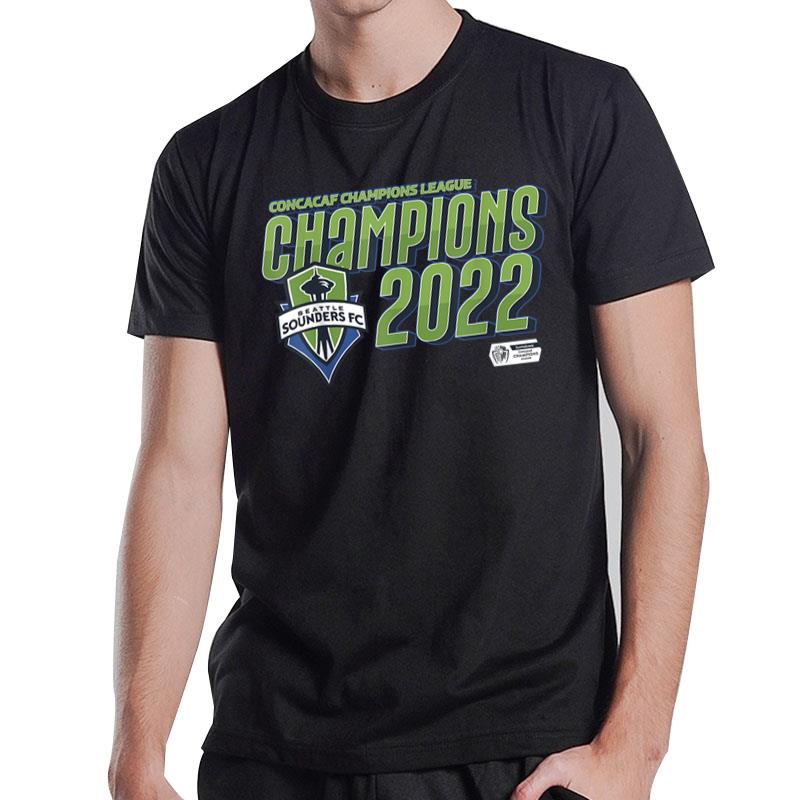 Seattle Sounders Champions 2022 Concacaf Champions League T-Shirt