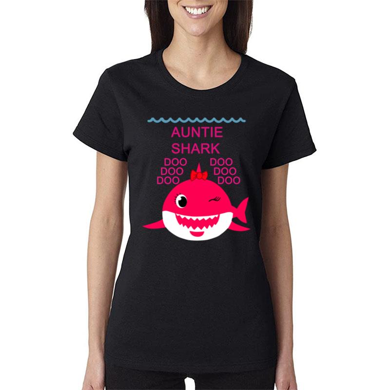 Shark Auntie Unique Doo Doo Doo Women T-Shirt