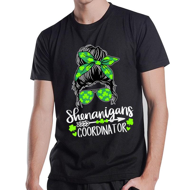 Shenanigans Coordinator Messy Bun St Patricks Day For Women Ver 1 T-Shirt