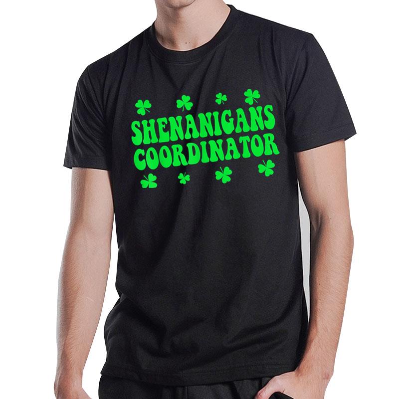 Shenanigans Coordinator Shirt Women St Patricks Day Teacher T-Shirt