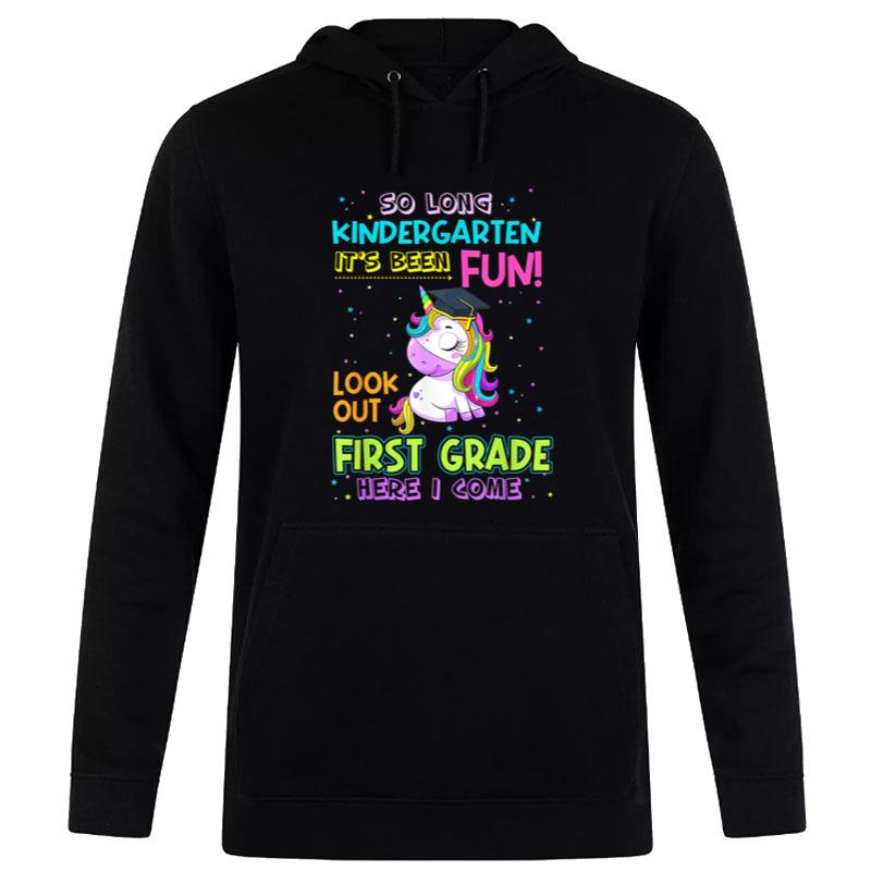 So Long Kindergarten Look Out 1st Grade Here I Come Unicorn Women T-Shirt