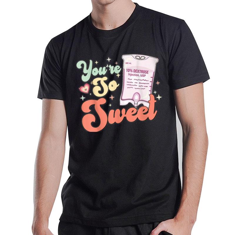 So Sweet Cute Heart Funny Icu Er Nurse Happy Valentines Day T-Shirt