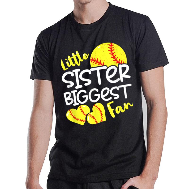 Softball Little Sister Biggest Fan T-Shirt