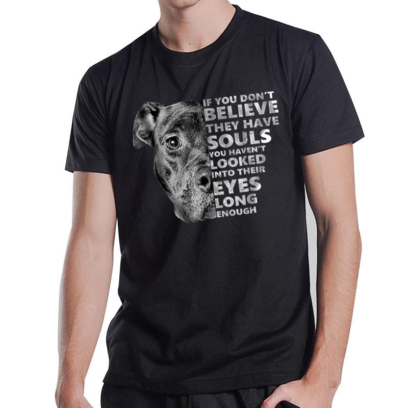 Soul Pitbull I Love Pitbull Dog Lover T T-Shirt