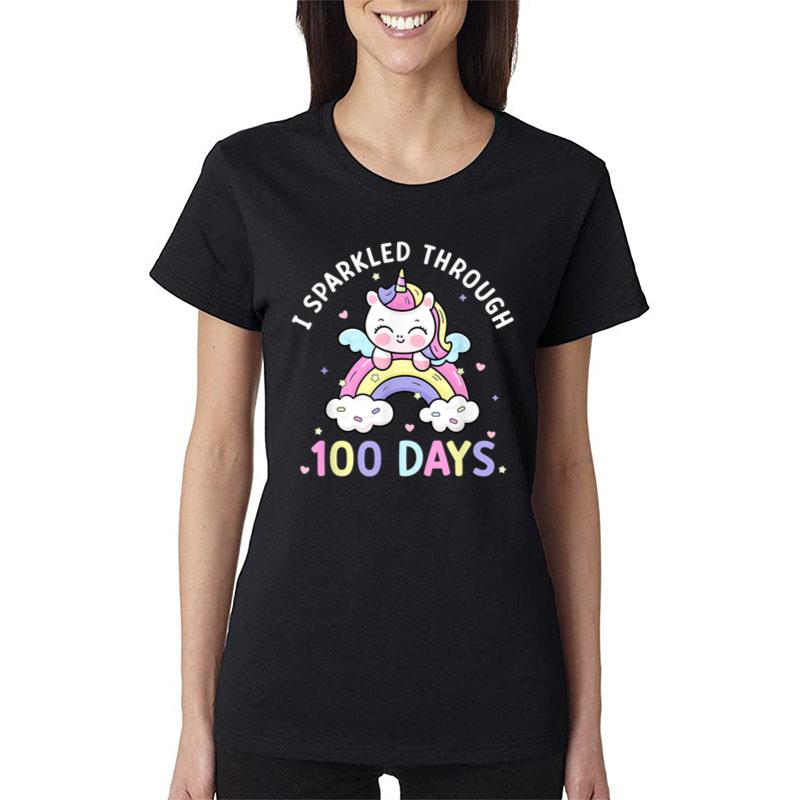 Sparkled Through 100 Days Girls Unicorn 100Th Day Of School Women T-Shirt