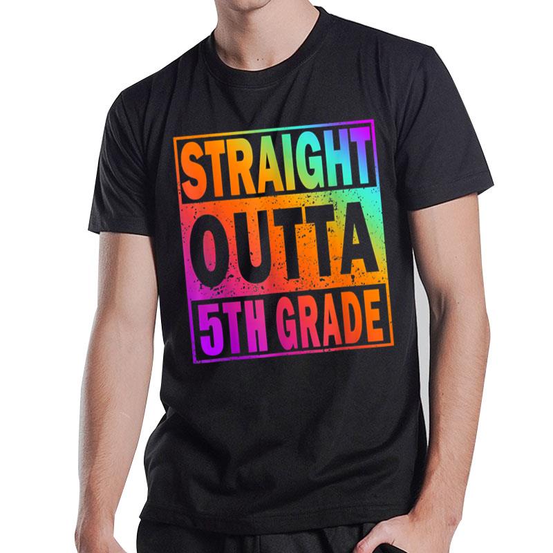 Straight Outta Fifth Grade  5th Grade Great Graduation T-Shirt