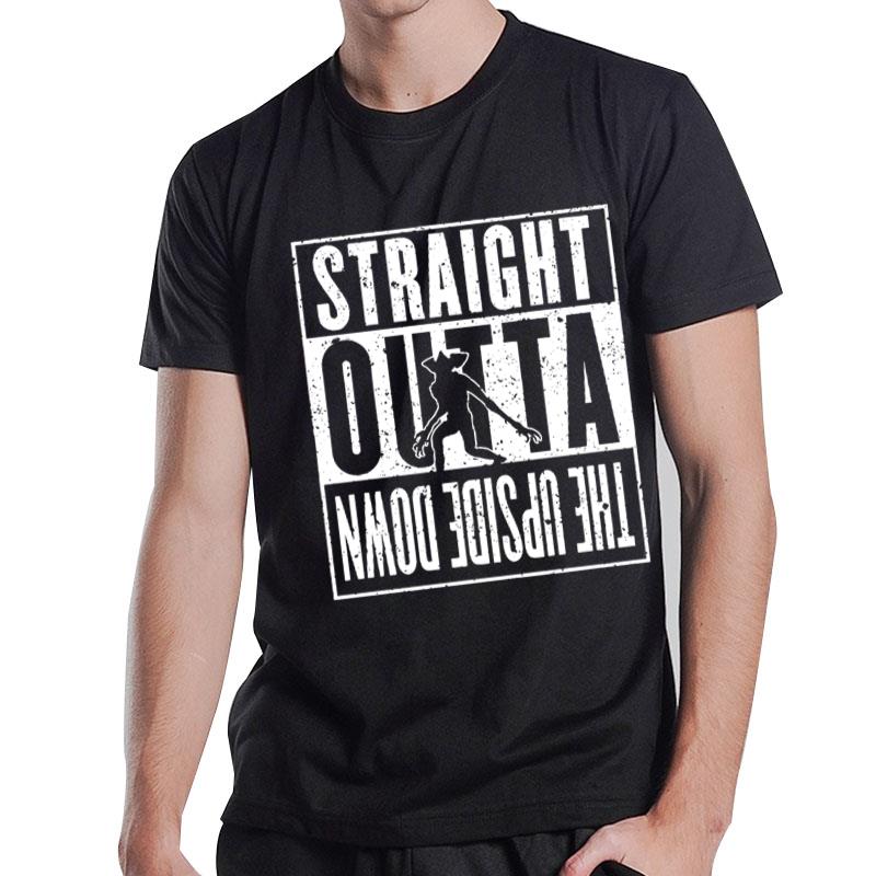 Straight Outta Upside Down Stranger Things T-Shirt