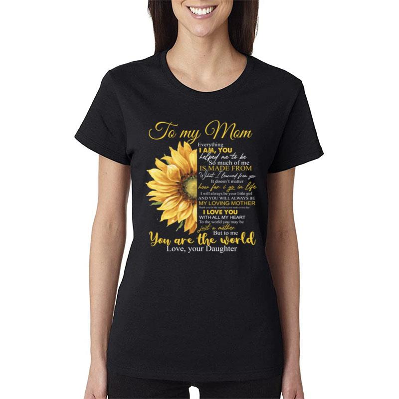 Sunflower Gift From Daughter For Mom Women T-Shirt