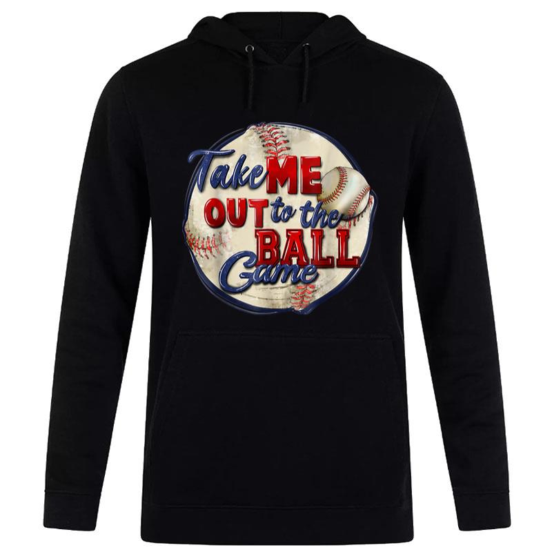 Take Me Out To The Ball Game Baseball Player Fans Lover Women T-Shirt