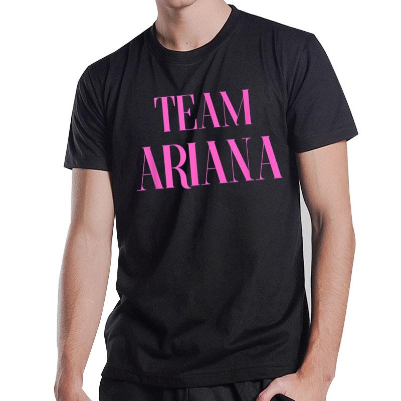 Team Ariana T-Shirt