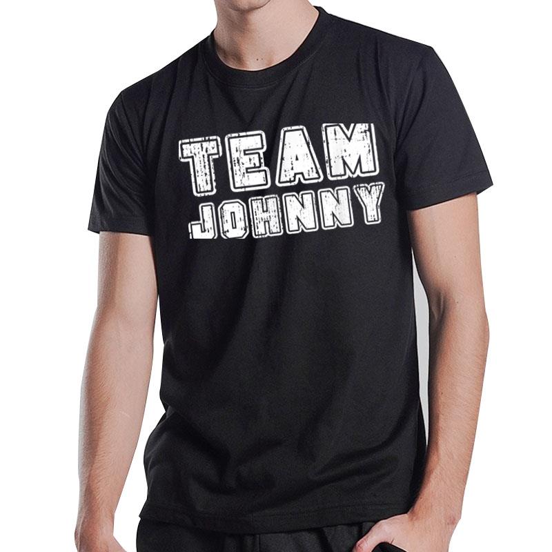 Team Johnny T-Shirt