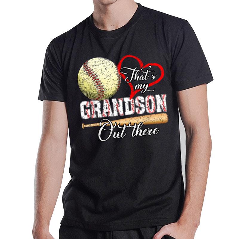 That's My Grandson Out There Baseball Grandma Mother's Day T-Shirt